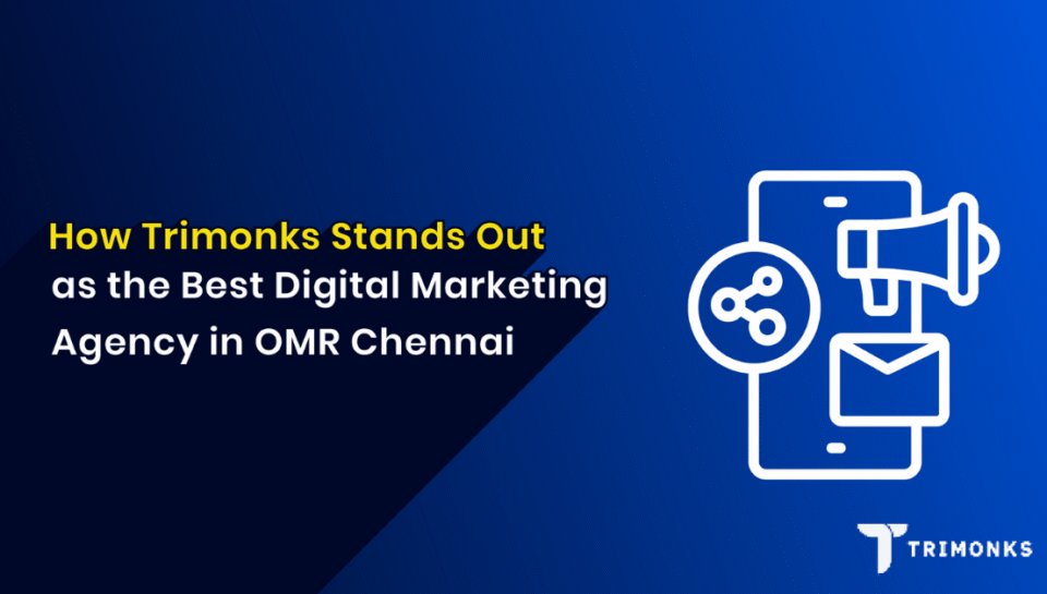 Best Digital Marketing Agency in OMR Chennai