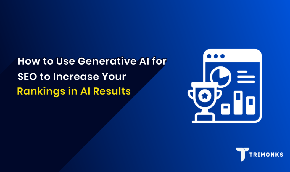 How to Use Generative AI for SEO to Increase Your Rankings in AI Results-01 (1)