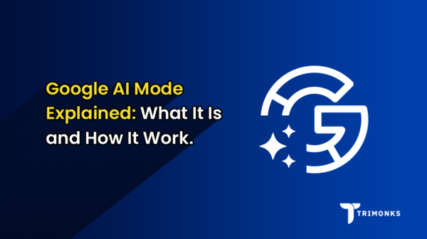 Google AI Mode Explained What It Is and How It Work